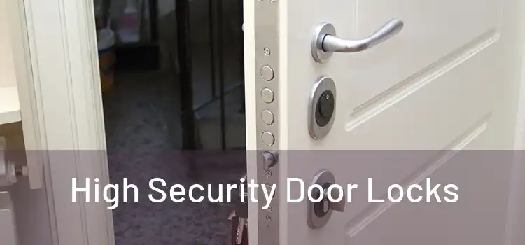 High Security Door Locks
